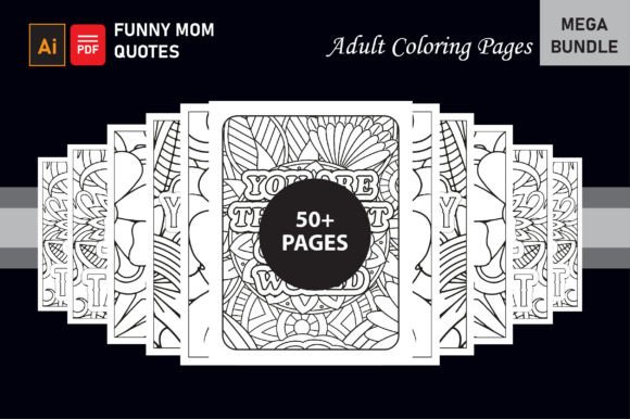 Download Funny Mom Quotes Coloring Book for Adult - Funny mom quotes coloring book Collection